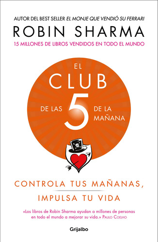 Libro: El Club De Las 5 De La Mañana - Tapa Blanda