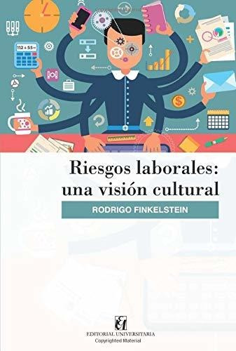 Libro Riesgos Laborales: Una Visión Cultural (spanish Lln5