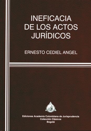 Libro Ineficacia De Los Actos Jurídicos