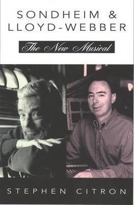 Libro Stephen Sondheim And Andrew Lloyd Webber: The New M...