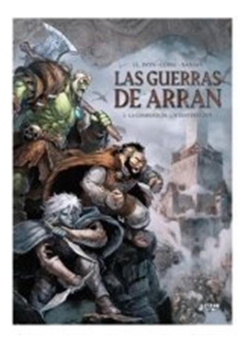 Las Guerras De Arran 1 La Compañia De Los Desterrados - Jean