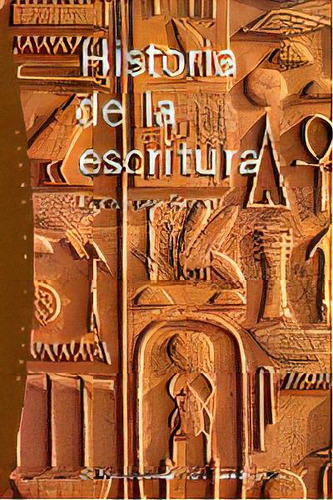 Historia De La Escritura, De Calvet, Louis-jean. Editorial Ediciones Paidós, Tapa Blanda En Español