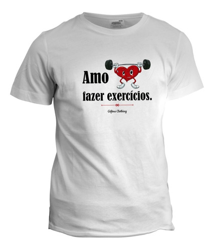 Camiseta Personalizada Amo Exercícios 02 - Giftme