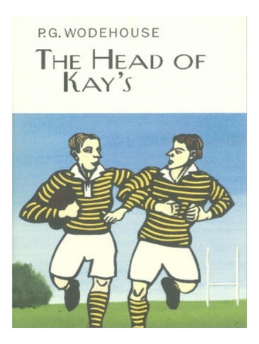 The Head Of Kay's - P.g. Wodehouse. Eb05
