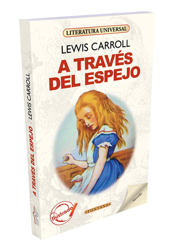 Libro - A Través Del Espejo - Lewis Carroll