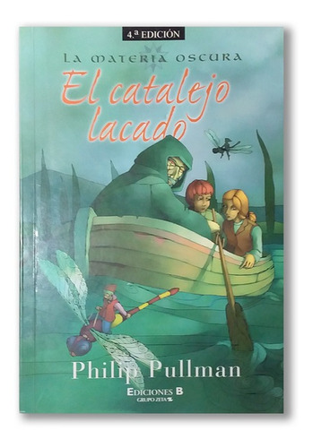 El Catalejo Lacado Por Phillip Pullman Ediciones B