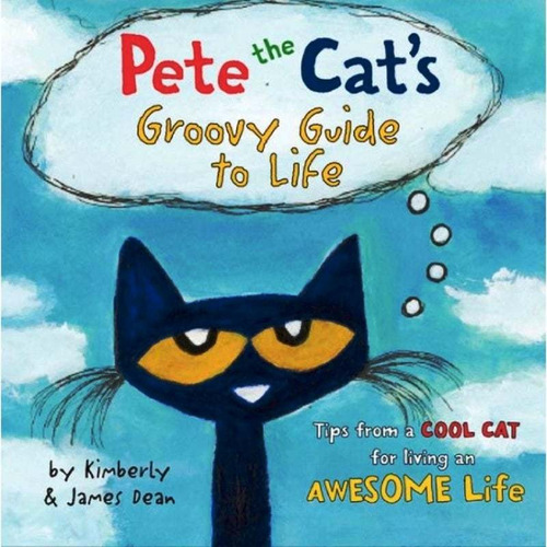 Pete The Cats Groovy Gt Life
