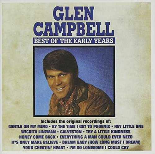 Campbell Glen Best Of The Early Years Usa Import Cd