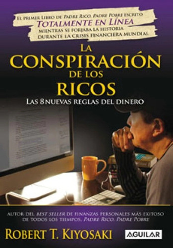 Libro La Conspiracion De Los Ricos