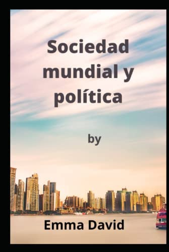 Sociedad Mundial Y Politica