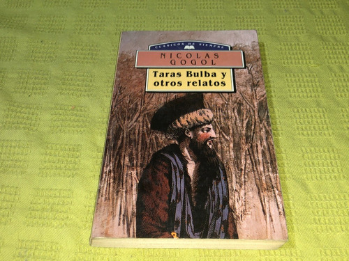 Taras Bulba Y Otros Relatos - Nicolas Gogol - Dist. Mateos