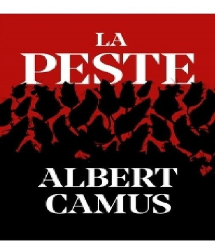  La Peste - Albert Camus