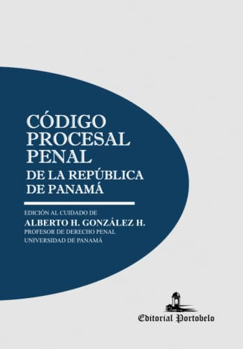 Codigo Procesal Penal De La Republica De Panama