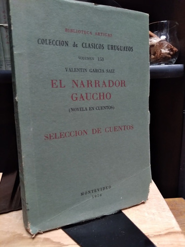 El Narrador Gaucho - Valentin Garcia Saiz