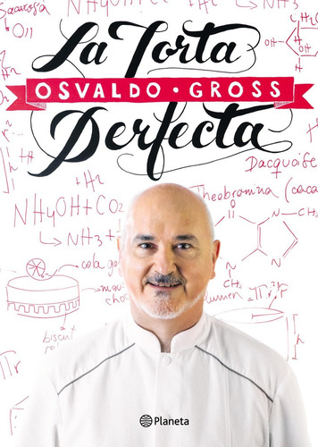 Imagen 1 de 1 de La Torta Perfecta Osvaldo Gross Planeta