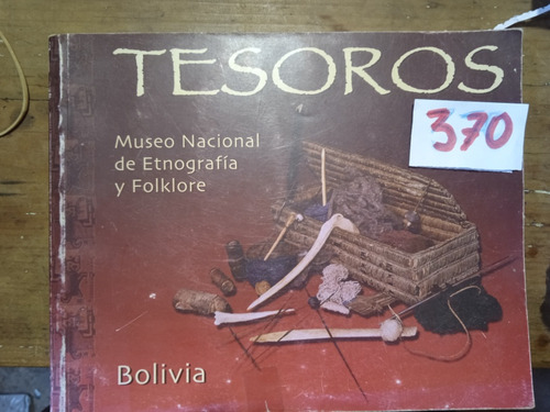 Tesoros Museo Nacional Y Folklore