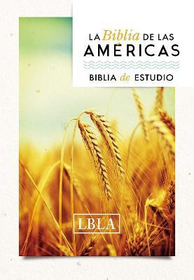 La Biblia De Las Am Ricas - Biblia De Estudio - La Biblia...