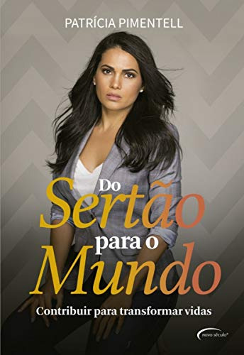 Libro Do Sertao Para O Mundo De Pimentell Patricia Novo Sec