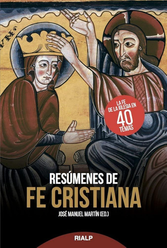 Resumenes De Fe Cristiana (religión. Fuera De Colección) / M