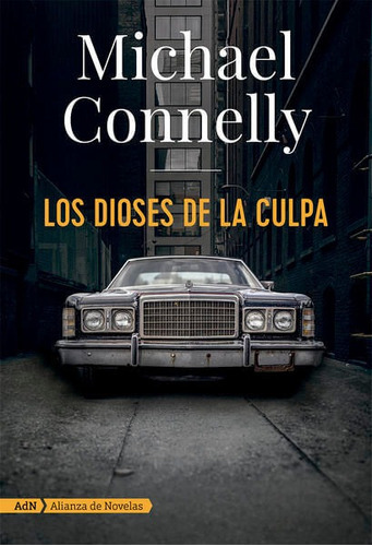 Los Dioses De La Culpa, De Michael Nelly. Editorial Difusora Larousse De Colombia Ltda., Tapa Blanda, Edición 2018 En Español