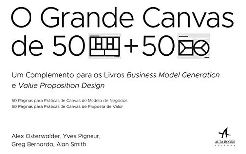 Libro Grande Canvas De 50+50 O De Osterwalder Alta Books