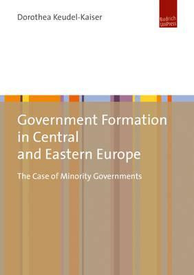 Libro Government Formation In Central And Eastern Europe ...