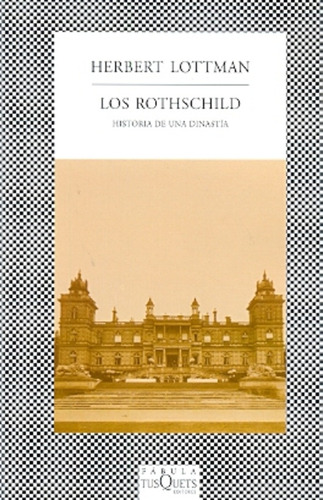 Los Rothschild - Herbert Lottman