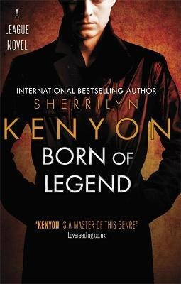 Born Of Legend - Sherrilyn Kenyon