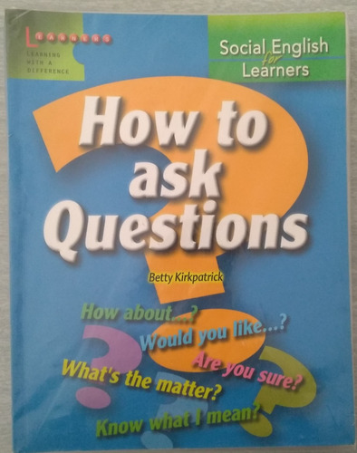 How To Ask Questions 