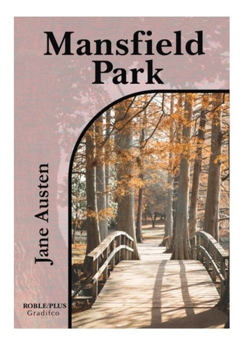 Imagen 1 de 1 de Mansfield Park - Jane Austen - Gradifco