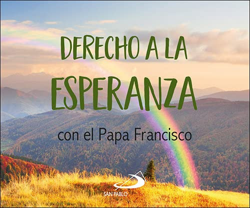 Derecho A La Esperanza: Con El Papa Francisco (brotes)