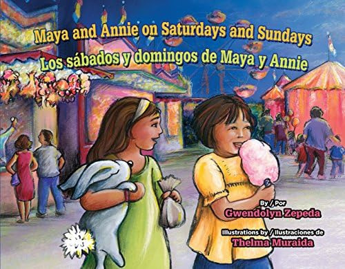 Libro: Maya Y Annie Los Sábados Y Domingos Los Sábados Y