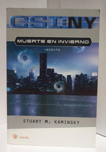 Csi : Ny Muerte En Invierno - Stuart M. Kaminsky - Rba Usa 