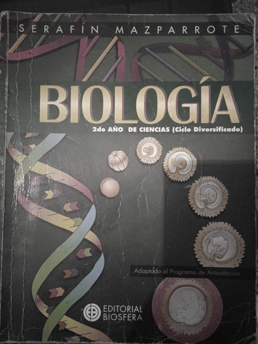 Biología 2do Año D Ciencias Serafin Mazparrote Edit Biosfera