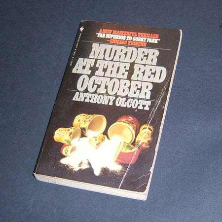 Murder At The Red October . Anthony Olcott