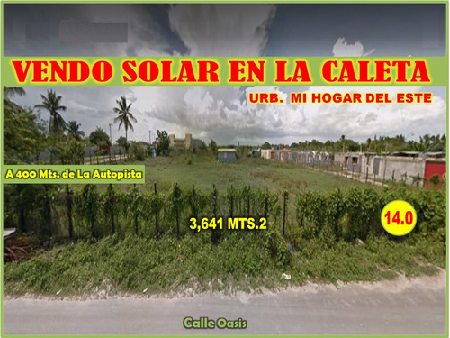 Excelente Solar  De 3,641 Mts.2 Próximo Al Itla,  En La Caleta De Oportunidad, Rd$14,000,000.00