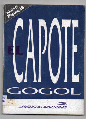 El Capote - Gogol - Antiguo