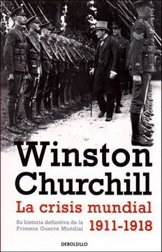 Libro Crisis Mundial 1911-1918, La