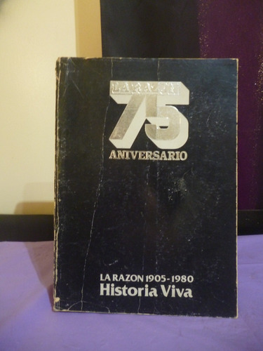 La Razón 1905 - 1980 (75 Aniversario) (ver Detalle)