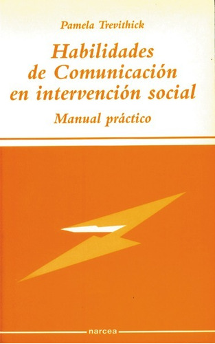 Habilidades De Comunicación En Intervencion Social