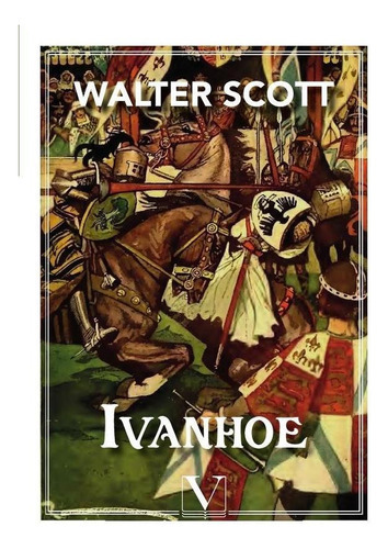 Ivanhoe, De Walter Scott. Editorial Editorial Verbum, Tapa Blanda En Español