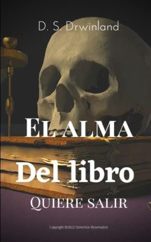 El Alma Del Libro Quiere Salir