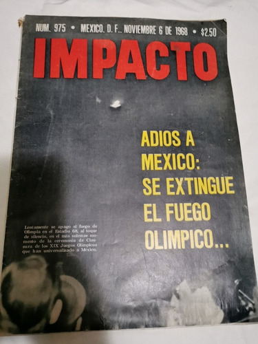 Revista Impacto Noviembre 1968 Fin De Las Olimpiadas