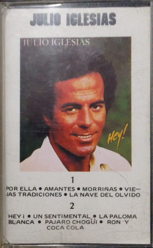 Cassette De Julio Iglesias Hey - Por Ellas (2656