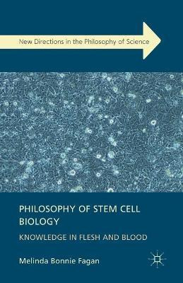 Libro Philosophy Of Stem Cell Biology : Knowledge In Fles...