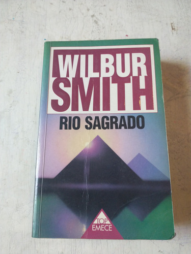 Rio Sagrado Wilbur A. Smith