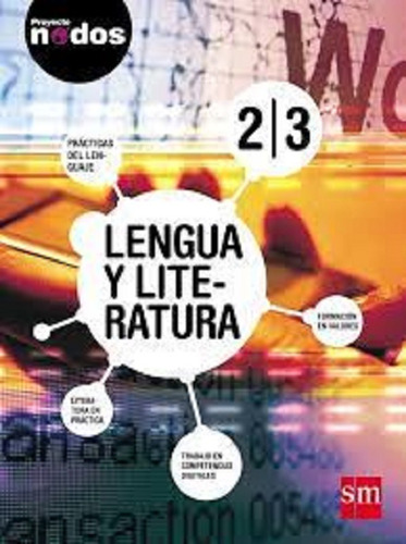 Lengua Y Literatura 2 / 3 - Proyecto Nodos