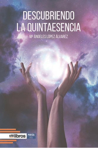 Libro: Descubriendo La Quintaesencia. López Álvarez, Mª Ánge