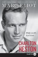 Libro Charlton Heston : Hollywood's Last Icon - Marc Eliot