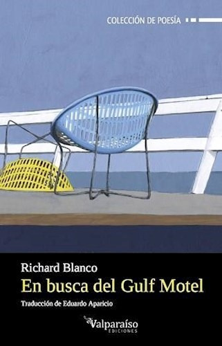 En Busca Del Gulf Motel - Blanco Richard - #w